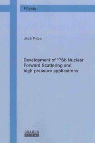 Development of 121Sb Nuclear Forward Scattering and high pressure applications