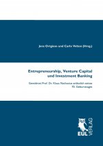 Entrepreneurship, Venture Capital und Investment Banking