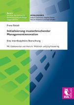 Initialisierung musterbrechender Managementinnovation