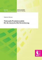 Telematik-Produktmodelle für die deutsche KFZ-Versicherung