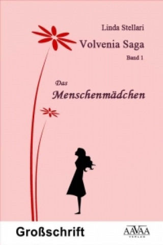 Stellari, L: Volvenia Saga 1 - Sonderformat Großschrift