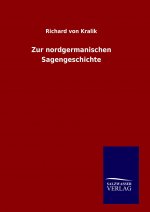 Zur nordgermanischen Sagengeschichte