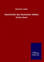 Geschichte des teutschen Volkes