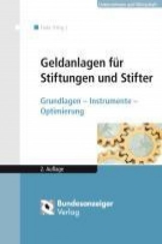 Geldanlagen für Stiftungen und Stifter