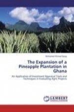 The Expansion of a Pineapple Plantation in Ghana