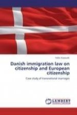 Danish immigration law on citizenship and European citizenship