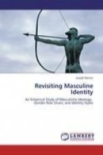 Revisiting Masculine Identity
