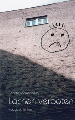 Lachen verboten