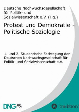 Protest und Demokratie - Politische Soziologie