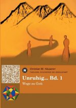 Unruhig... Bd. 1