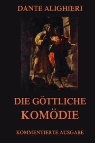 Die göttliche Komödie