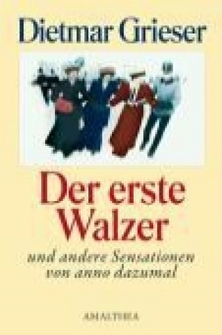 Der erste Walzer