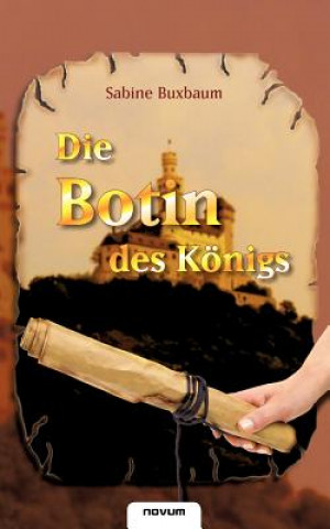 Die Botin des Koenigs