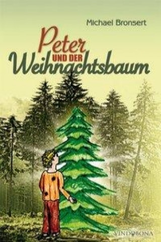 Peter und der Weihnachtsbaum