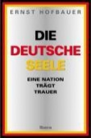 Die deutsche Seele