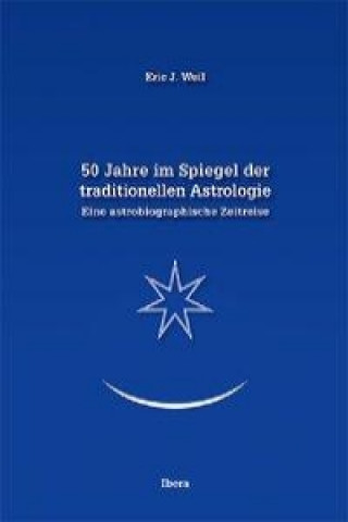 50 Jahre im Spiegel der traditionellen Astrologie