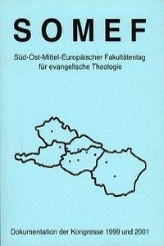 SOMEF Süd-Ost-Europäischer Fakultätentag für evangelische Theologie