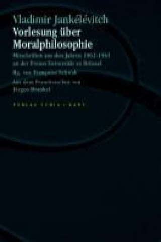 Vorlesung über Moralphilosophie
