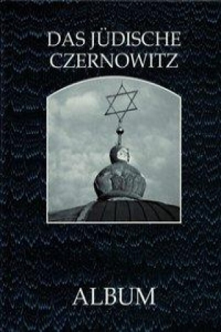 Sewtschenko, N: Das jüdische Czernowitz