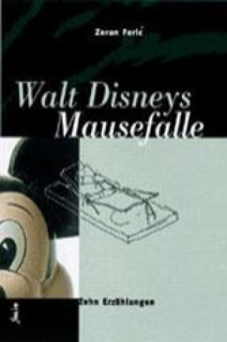 Walt Disneys Mausefalle
