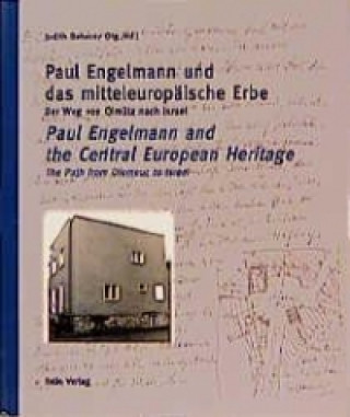 Paul Engelmann und das mitteleuropäische Erbe