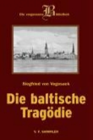 Baltische Tragödie