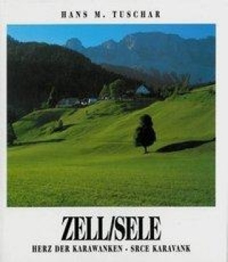 Tuschar Hans M: Zell /Sele