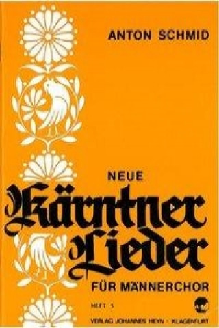 Neue Kärntner Lieder