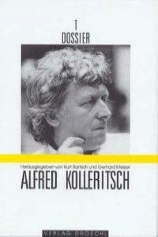 Dossier 01. Alfred Kolleritsch