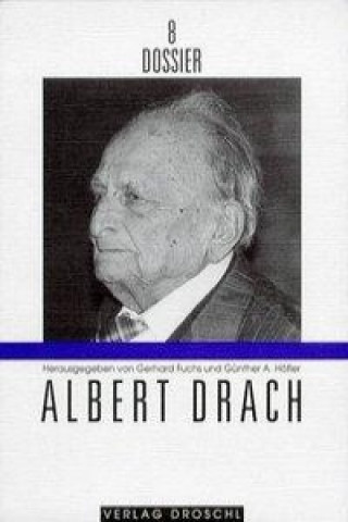 Dossier 08. Albert Drach
