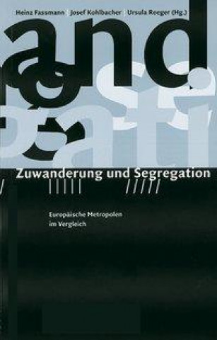 Zuwanderung und Segregation