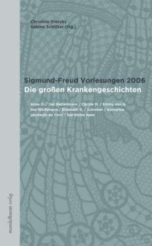 Sigmund-Freud-Vorlesungen 2006