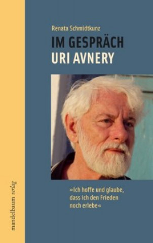 Im Gespräch - Uri Avnery