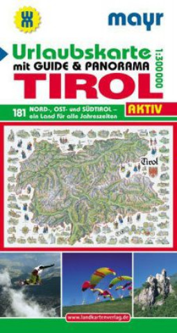 Urlaubsführer Tirol mit Straßenkarte