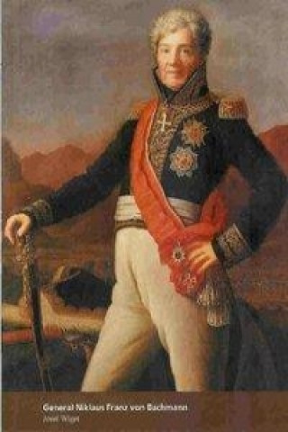 General Niklaus Franz von Bachmann