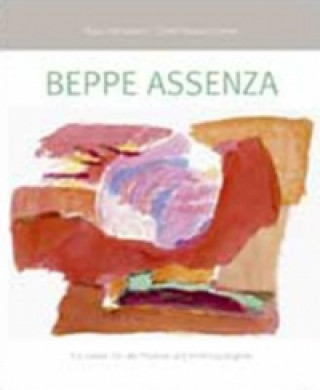 Beppe Assenza. Ein Leben für die Malerei und Anthroposophie