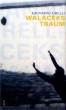 Walaceks Traum