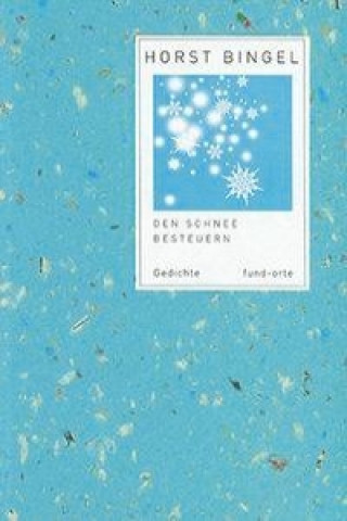 Den Schnee besteuern