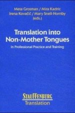 Translation into Non-Mother Tongues