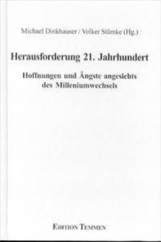 Herausforderung 21. Jahrhundert