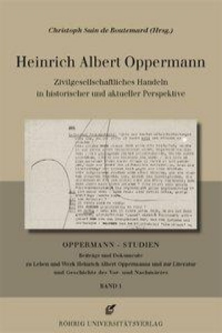 Heinrich Albert Oppermann. Zivilgesellschaftliches Handeln in historischer und aktueller Perspektive