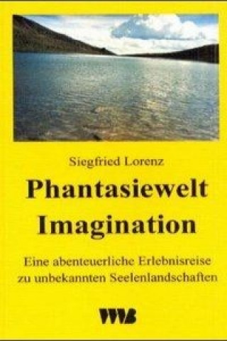 Phantasiewelt Imagination