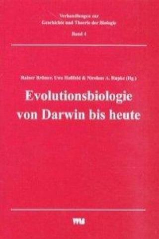 Evolutionsbiologie von Darwin bis heute