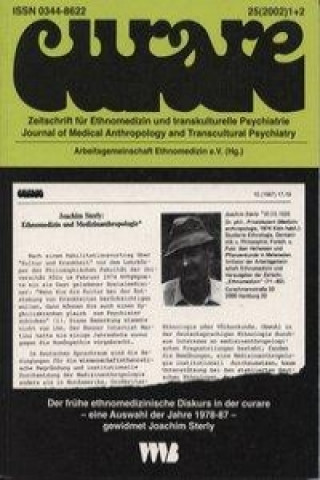 Curare. Zeitschrift für Ethnomedizin und transkulturelle Psychiatrie / Der frühe ethnomedizinische Diskurs in der curare