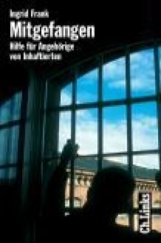 Frank, I: Mitgefangen