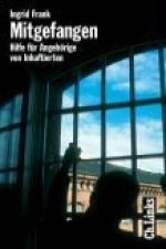 Frank, I: Mitgefangen