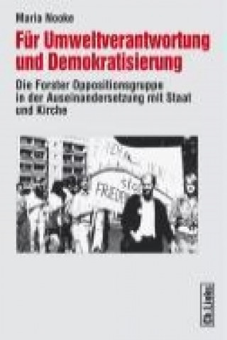 Für Umweltverantwortung und Demokratisierung