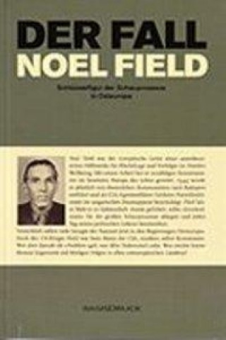 Der Fall Noel Field