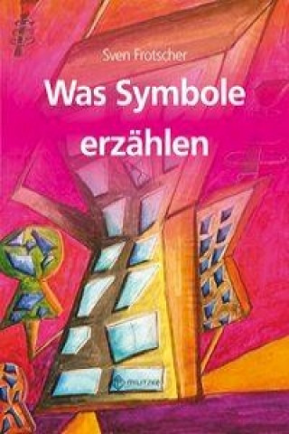 Was Symbole erzählen