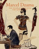Marcel Dzama- The Never Known Into the Forgotten